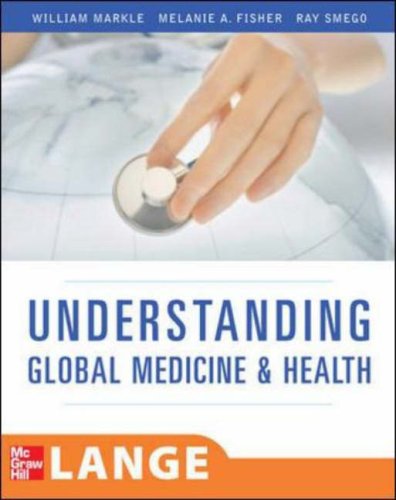Understanding Global Health Lange Clinical Medicine 1st Edition William Markle