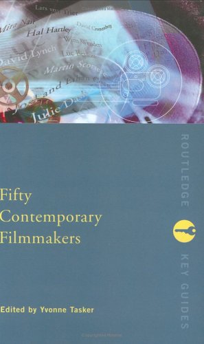 Fifty Contemporary Filmmakers Routledge Key Guides 1st Edition Yvonne Tasker
