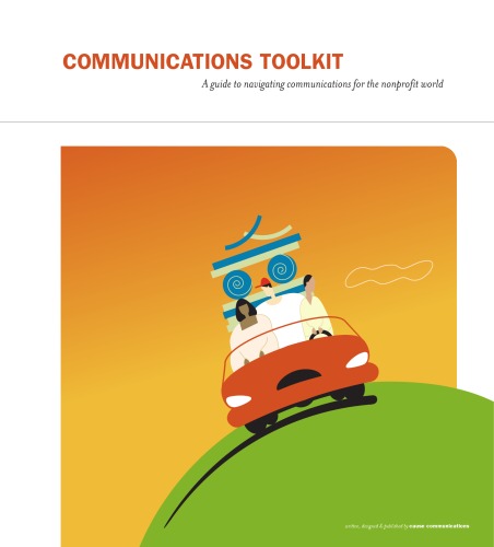 Communications Toolkit A Guide To Navigating Communications For The Nonprofit World R Christine Hershey