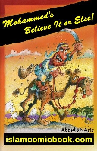 Mohammeds Believe It Or Else Abdullah Aziz