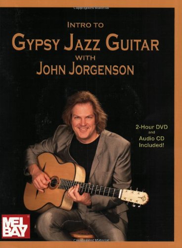 Introduction To Gypsy Jazz Guitar John Jorgenson Bookcddvd Set Papdvdco John Jorgenson