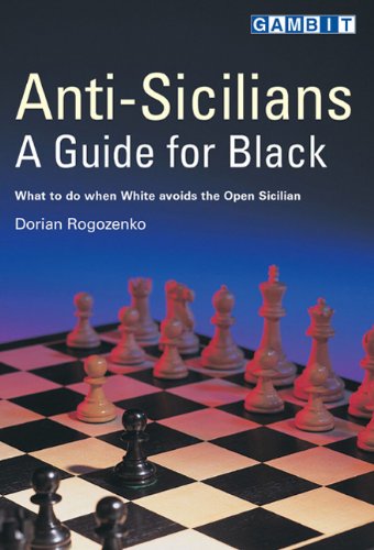 Antisicilians A Guide For Black Dorian Rogozenko