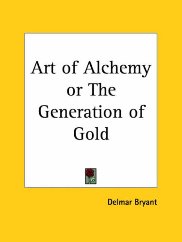 Alchemy A Bibliography Of Englishlanguage Writings 2 Ed Delmar Bryant