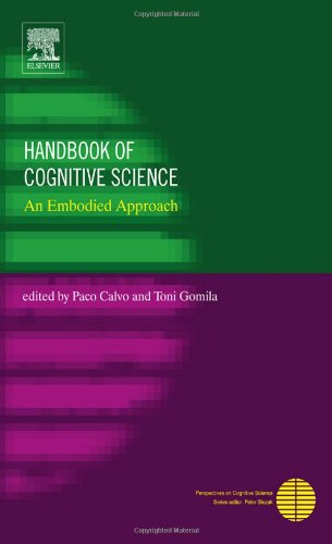 Handbook Of Cognitive Science An Embodied Approach Perspectives On Cognitive Science Paco Calvo