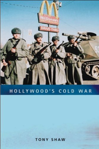 Hollywoods Cold War Tony Shaw