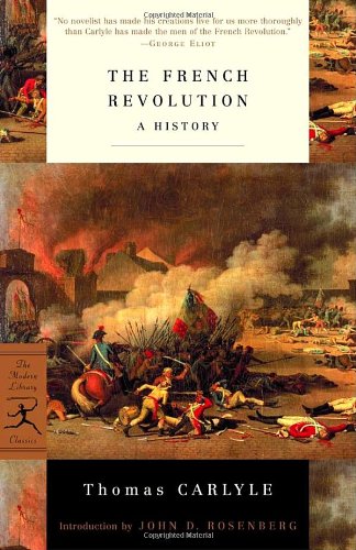 The French Revolution A History Modern Library Thomas Carlyle