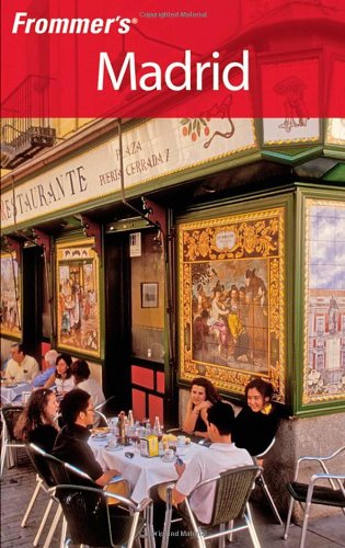 Frommers Madrid Frommers Complete 3rd Edition Peter Stone