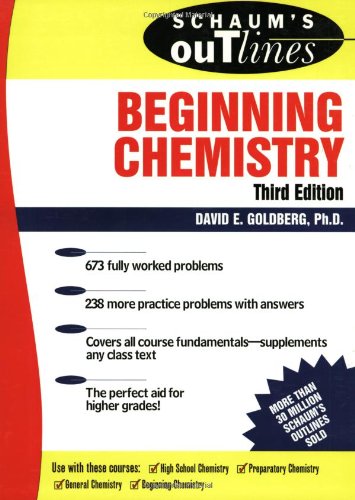 Schaums Outline Of Beginning Chemistry 3rd Ed Schaums Outline Series 3rd Edition David Goldberg