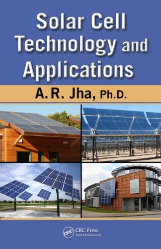 Solar Cell Technology And Applications 1st Edition A R Jha