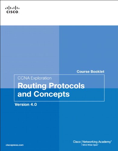 Ccna Exploration Course Booklet Routing Protocols And Concepts Version 40 1st Edition Cisco Networking Academy