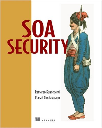 Soa Security Ramarao Kanneganti Prasad A Chodavarapu