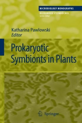 Prokaryotic Symbionts In Plants 1st Edition Aneta Dreslernurmi