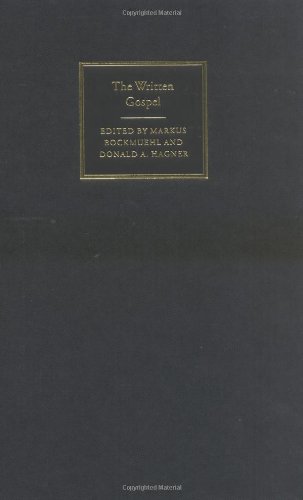 The Written Gospel Markus Bockmuehl Donald A Hagner