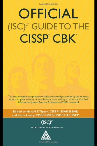 Official Isc2 Guide To The Cissp Cbk Second Edition Isc2 Press 1st Edition Harold F Tipton