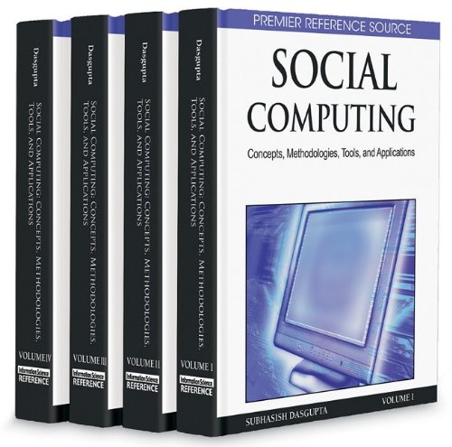 Social Computing Concepts Methodologies Tools And Applications 1st Edition Subhasish Dasgupta