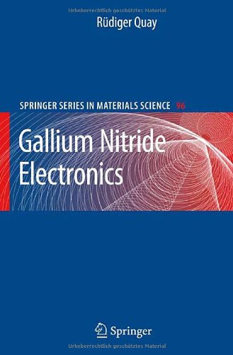 Gallium Nitride Electronics 1st Edition Rdiger Quay Auth