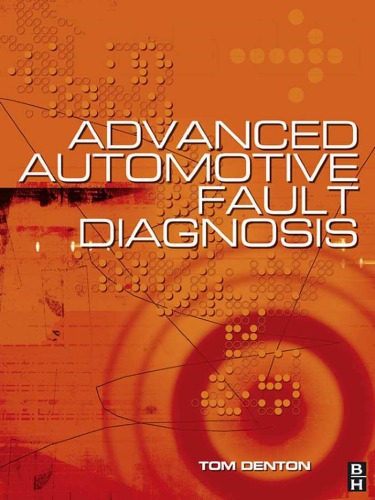 Advanced Automotive Fault Diagnosis Second Edition 2nd Edition Tom Denton Ba Mirte Amsae Cert Ed