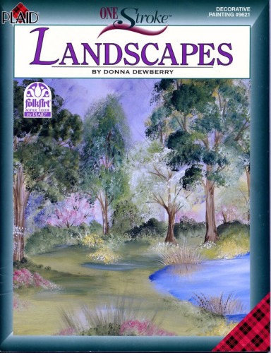 One Stroke Landscapes Donna S Dewberry