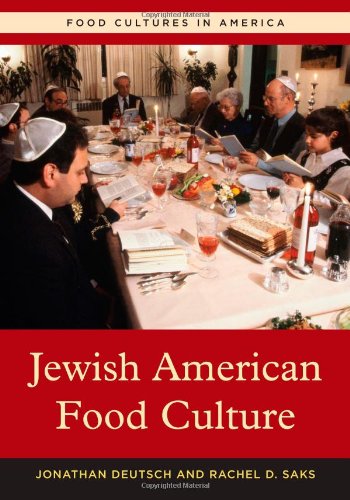 Jewish American Food Culture Food Cultures In America Jonathan Deutsch Phd