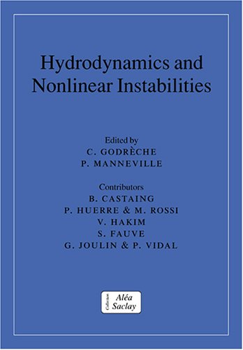 Hydrodynamics And Nonlinear Instabilities Godreche C Manneville P Eds