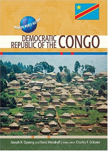 Democratic Republic Of The Congo Modern World Nations Joseph R Oppong