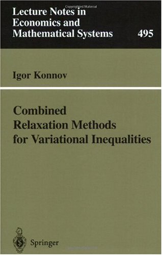 Combined Relaxation Methods For Variational Inequalities Igor Konnov