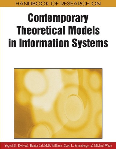 Handbook Of Research On Contemporary Theoretical Models In Information Systems Handbook Of Research On 1st Edition Yogesh K Dwivedi