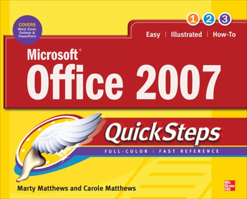 Microsoft Office 2007 Quicksteps 1st Edition Marty Matthews Carole Matthews