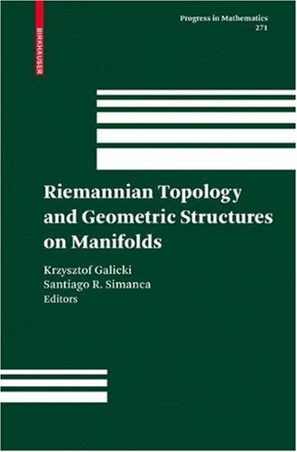 Riemannian Topology And Geometric Structures On Manifolds 1st Edition Jeff Cheeger