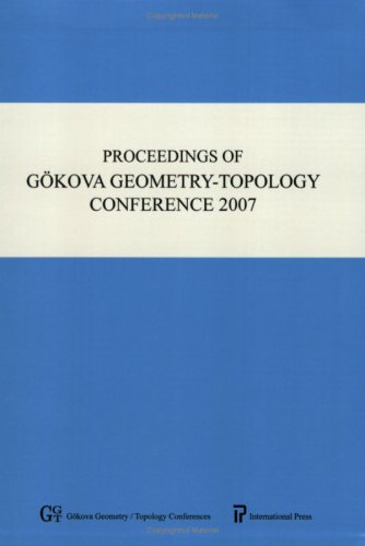 Proceedings Of Gokova Geometrytopology Conference 14 2007 Various