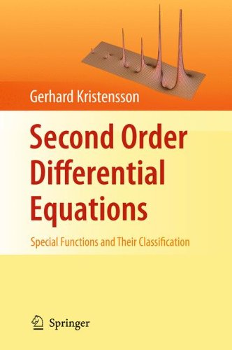 Second Order Differential Equations Special Functions And Their Classification 1st Edition Gerhard Kristensson