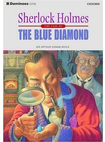 Sherlock Holmes The Blue Diamond Oxford Dominoes One Sir Arthur Conan Doyle