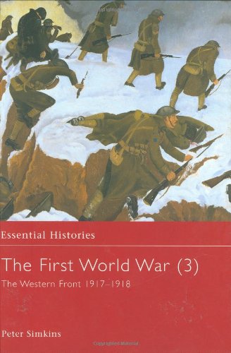 The First World War The Western Front 19171918 Hardback Ed Peter Simkins