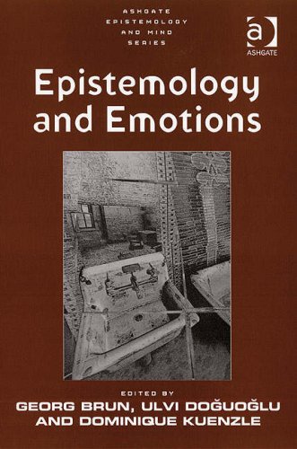 Epistemology And Emotions Ashgate Epistemology And Mind Series Georg Brun