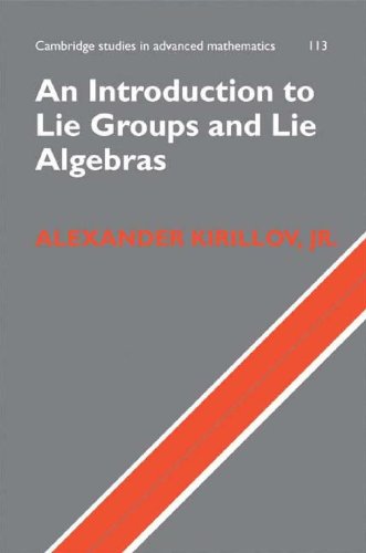 An Introduction To Lie Groups And Lie Algebras 1st Edition Alexander Kirillov