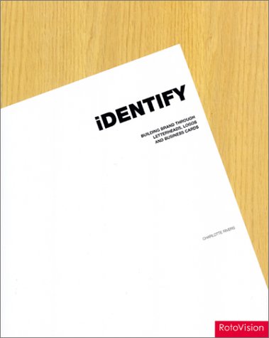 Identify Building Brands Through Letterhead Logo And Business Cards First Edition Charlotte Rivers