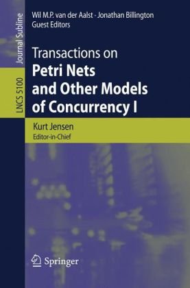 Transactions On Petri Nets And Other Models Of Concurrency I 1st Edition Claus Brabrand Auth