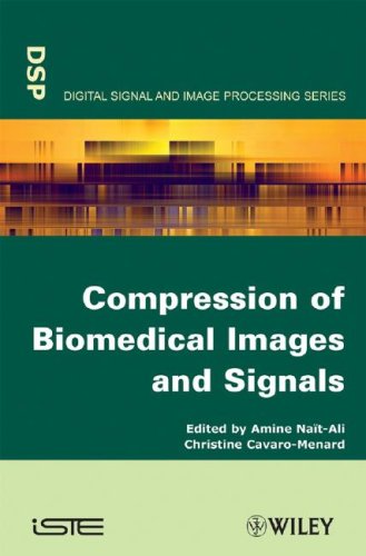 Compression Of Biomedical Images And Signals 1st Edition Amine Naitali