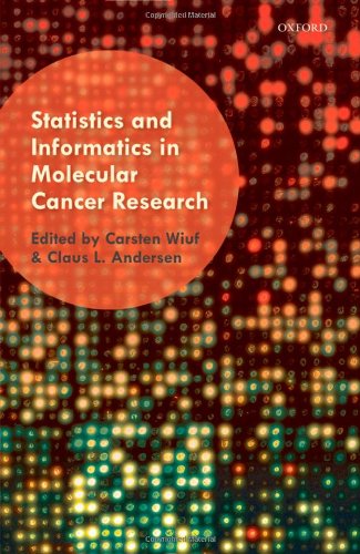 Statistics And Informatics In Molecular Cancer Research 1st Edition Carsten Wiuf