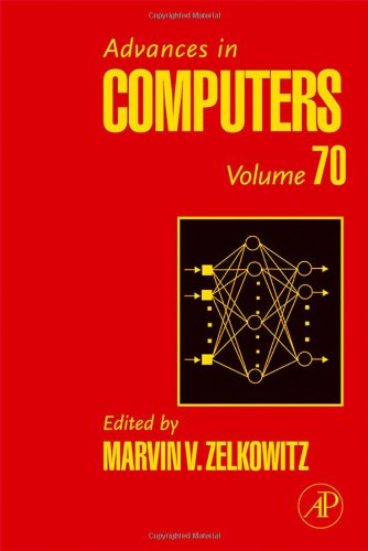 Advances In Computers Vol 70 1st Marvin Zelkowitz Ed