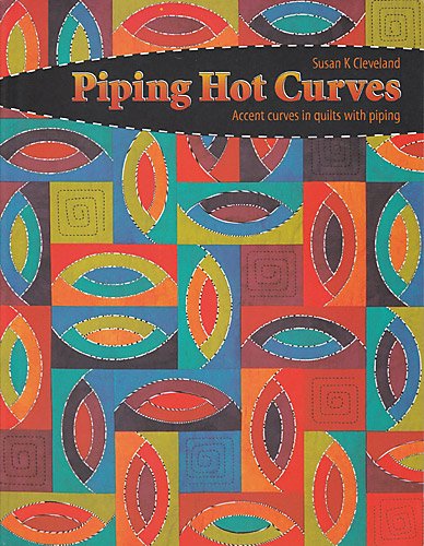 Piping Hot Curves Susan K Cleveland
