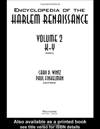 Encyclopedia Of The Harlem Renaissance Cary D Wintz Paul Finkelm