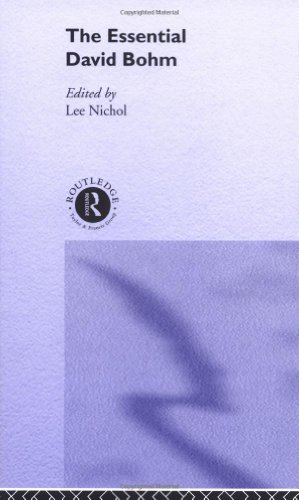 The Essential David Bohm Lee Nichol