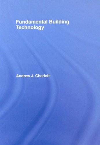 Fundamental Building Technology Andrew J Charlett Mayberythomas Craig