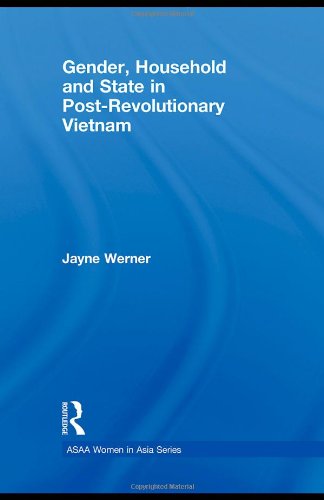 Gender Household And State In Postrevolutionary Vietnam 1st Edition Jayne Werner
