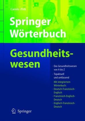 Springer Wrterbuch Gesundheitswesen Public Health Von Az Springerwrterbuch 2 Vollst Berarb U Erw Aufl Jan Carels