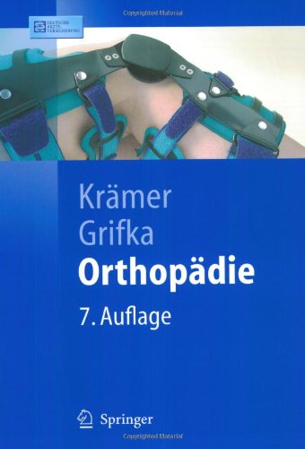 Orthopädie Springerlehrbuch 7 Korr U Aktualisierte Aufl Jürgen Krämer