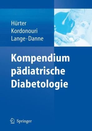 Kompendium Pdiatrische Diabetologie 1st Edition Peter Hrter