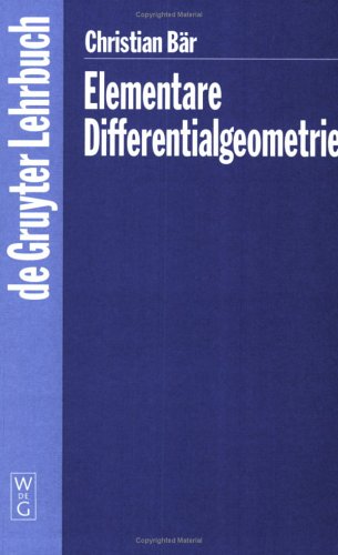 Elementare Differentialgeometrie De Gruyter Lehrbuch Christian Bar