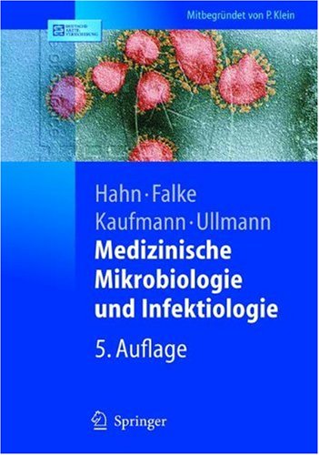 Medizinische Mikrobiologie Und Infektiologie Springerlehrbuch 5 Vollst Aktualisierte Aufl Helmut Hahn